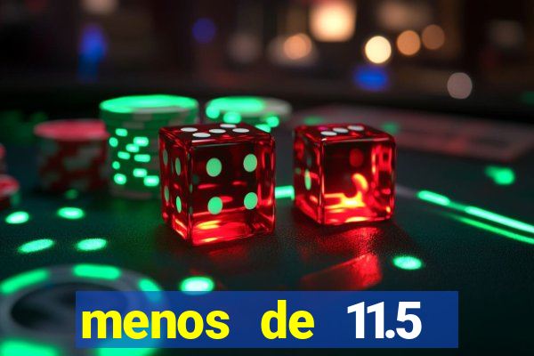 menos de 11.5 escanteios o que significa